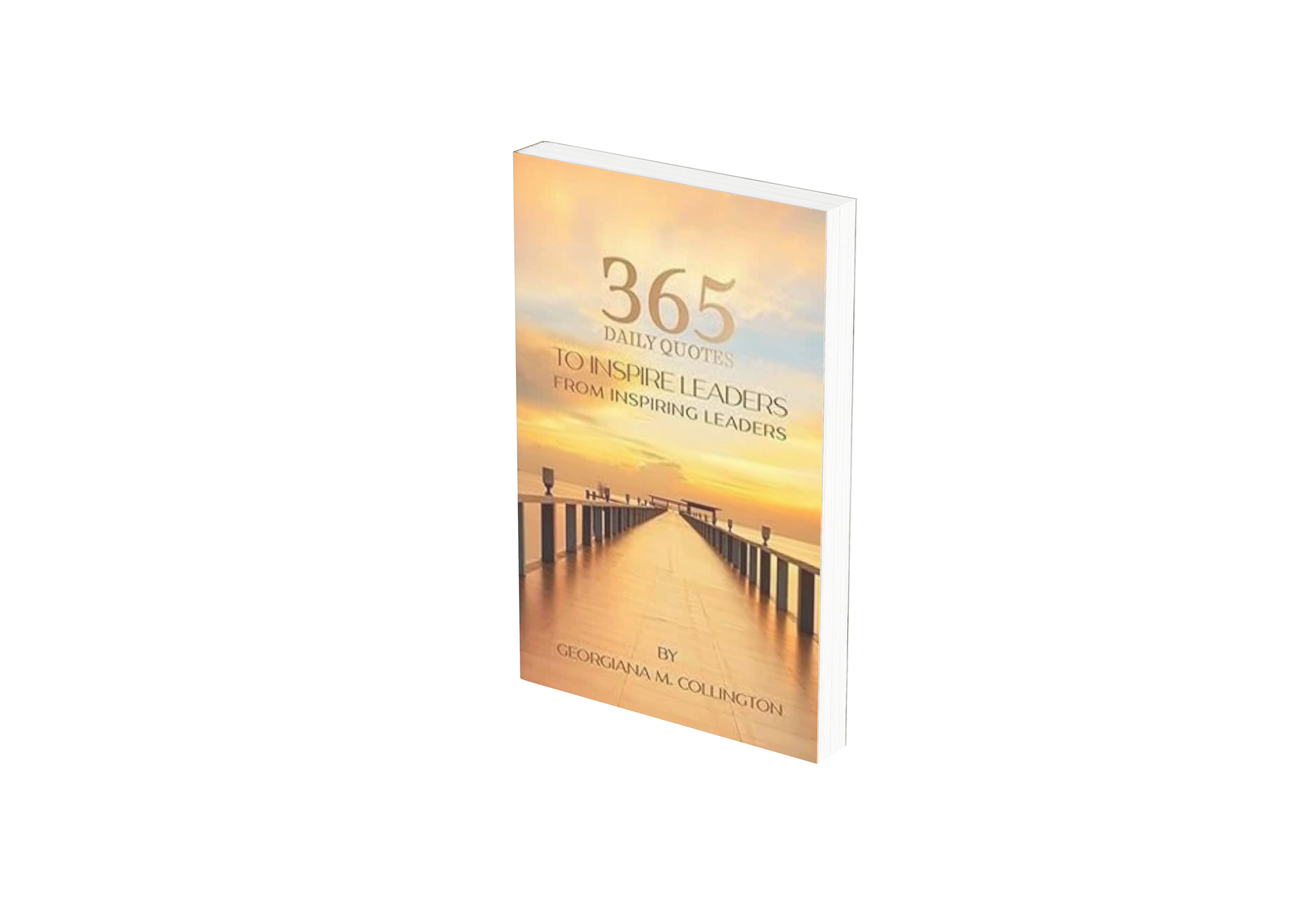 365 Daily Quotes to Inspire Leaders from Inspiring Leaders